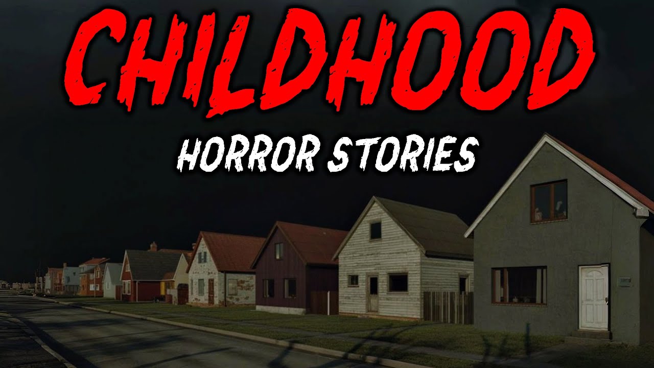 8 True Childhood Horror Stories | 