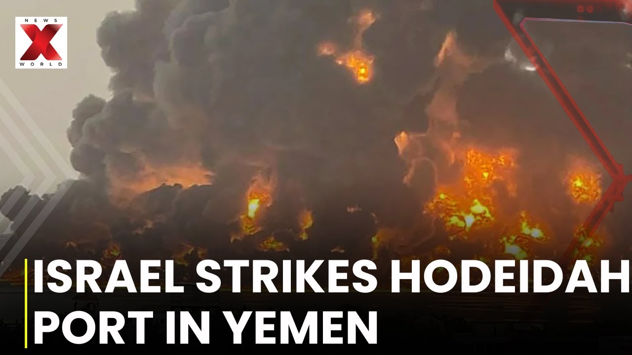 Israel Strikes Yemen's Hodeidah Port, Targets Houthi Military Site Linked to Iran | NewsX World