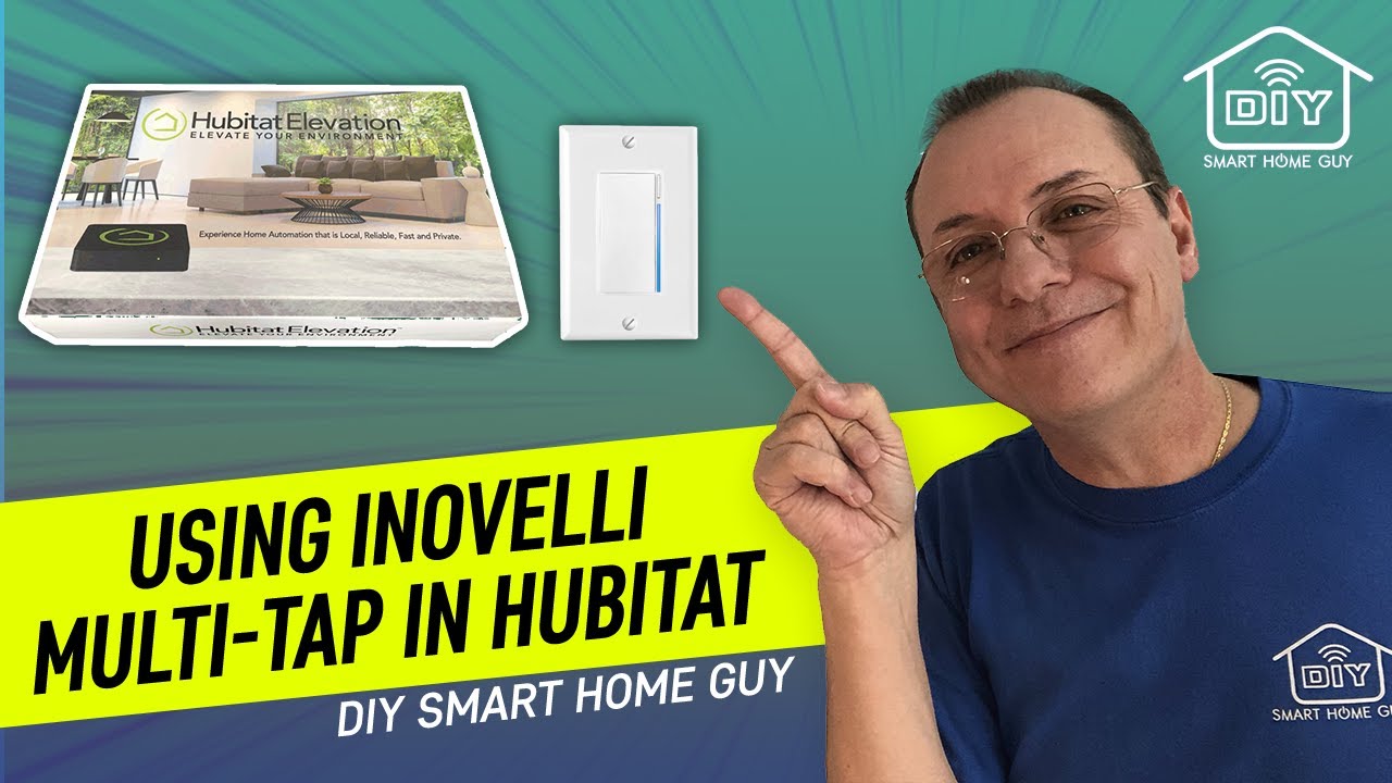 Using Inovelli Multi-tap Features in Hubitat Elevation