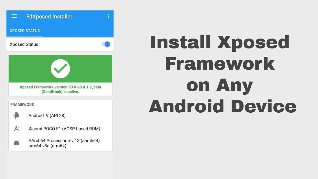 How to install xposed framework on android 9