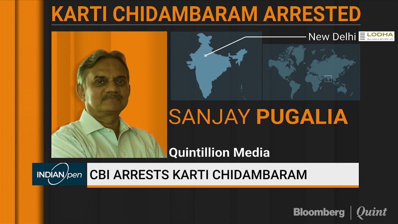 Sanjay Pugalia On Karti Chidambaram's Arrest
