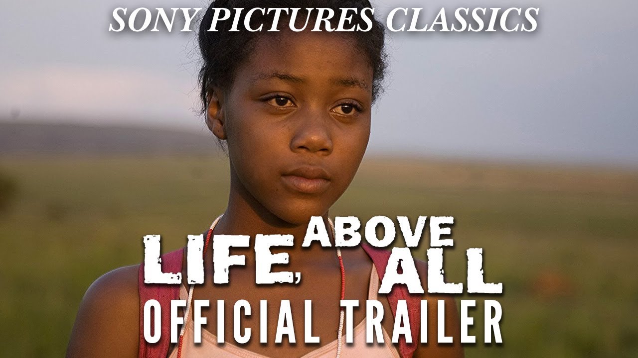 Life Above All | Official Trailer HD (2011)