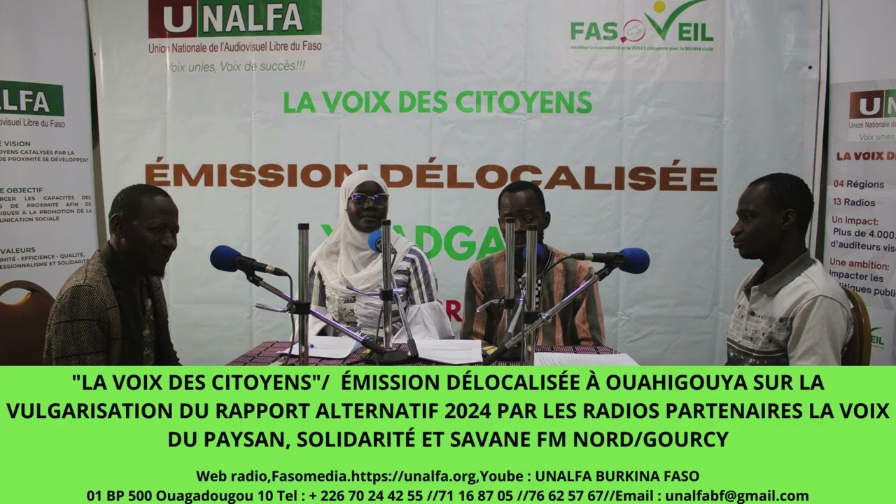 ÉMISSION DÉLOCALISÉE À OUAHIGOUYA SUR LA VULGARISATION DU RAPPORT ALTERNATIF 2024