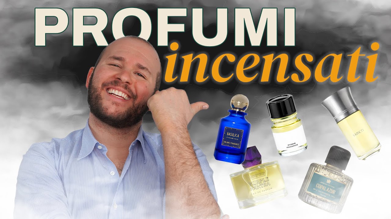 Profumi all'INCENSO: 5 fragranze IMPERDIBILI