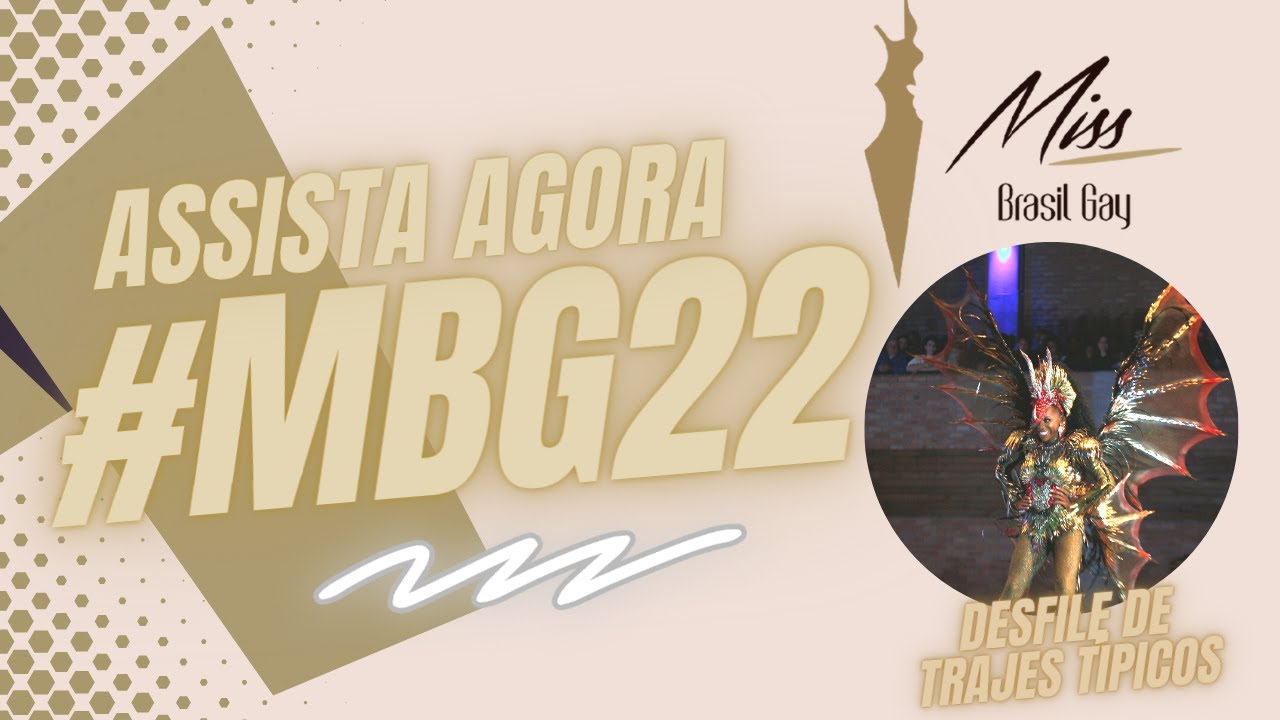 Miss Brasil Gay 2022 - Desfile de trajes típicos