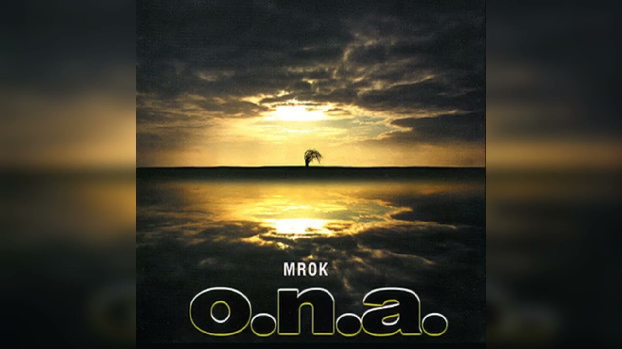 O.N.A. - Mrok (Full Album)