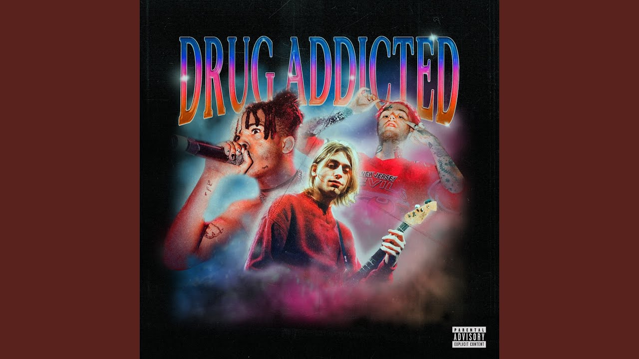 DRUG ADDICTED