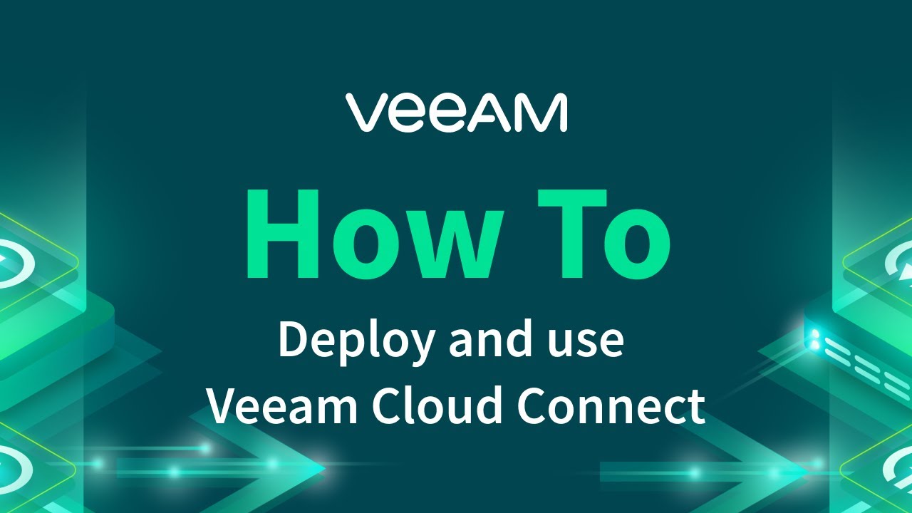 How to deploy Veeam Cloud Connect