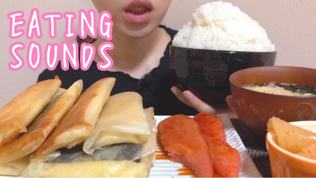 《Eating sounds》辛子明太子!明太チーズ春巻き!明太数の子!卵スープ!ライス!Spicy cod roe!Cheese+Cod roe spring roll!Herring roe!