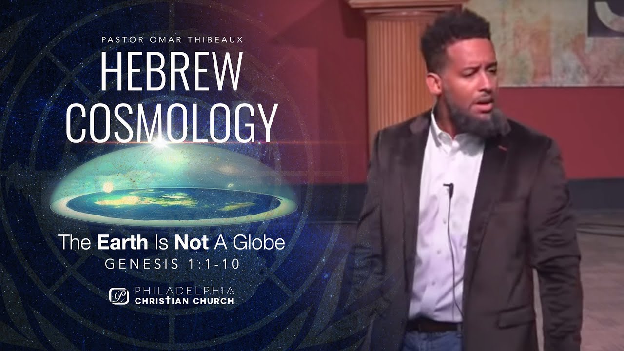 The Earth Is Not A Globe - Hebrew Cosmology