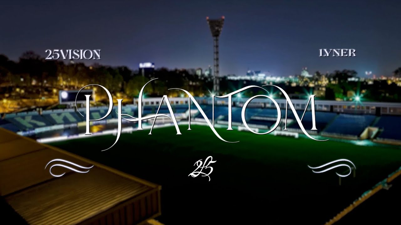 25Vision & Lyner - Phantom (Official Music Video)
