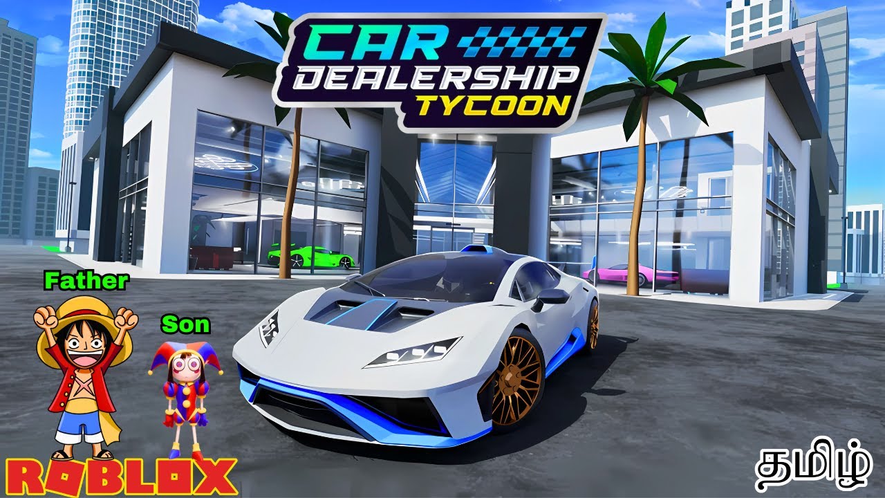 Roblox Car Dealership Tycoon Gameplay in Tamil | Earth Gamer