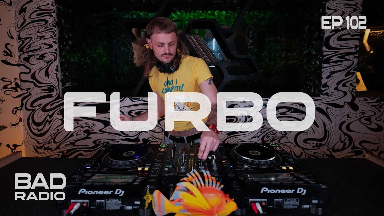 BADradio Ep. 102 | FURBO | Electro Mix