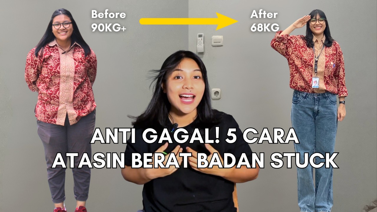 Kamu Udah Makan Sehat Tapi BERAT BADAN MASIH STUCK? Mungkin Kamu BELUM COBA 5 CARA INI!