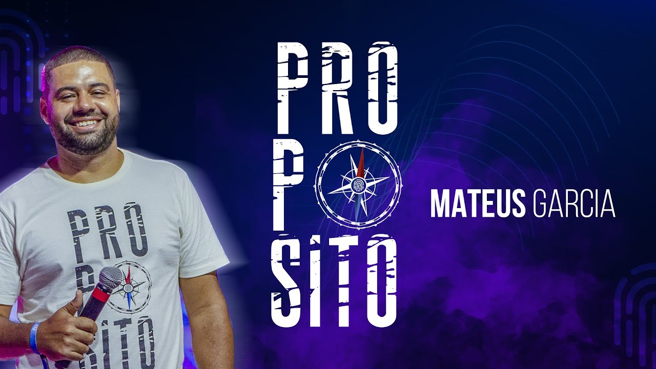 Prop&oacute;sito - Mateus Garcia #familiaidall