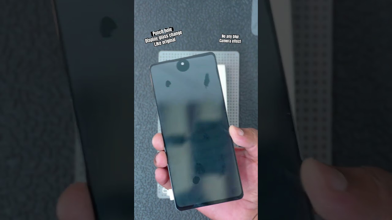 Best way for punch hole Display, broken glass fix ￼