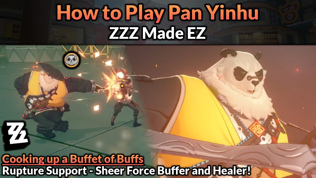 How to Play Pan Yinhu (Main Mechanics, Builds, & Teams Full Guide) | ZZZ Made EZ