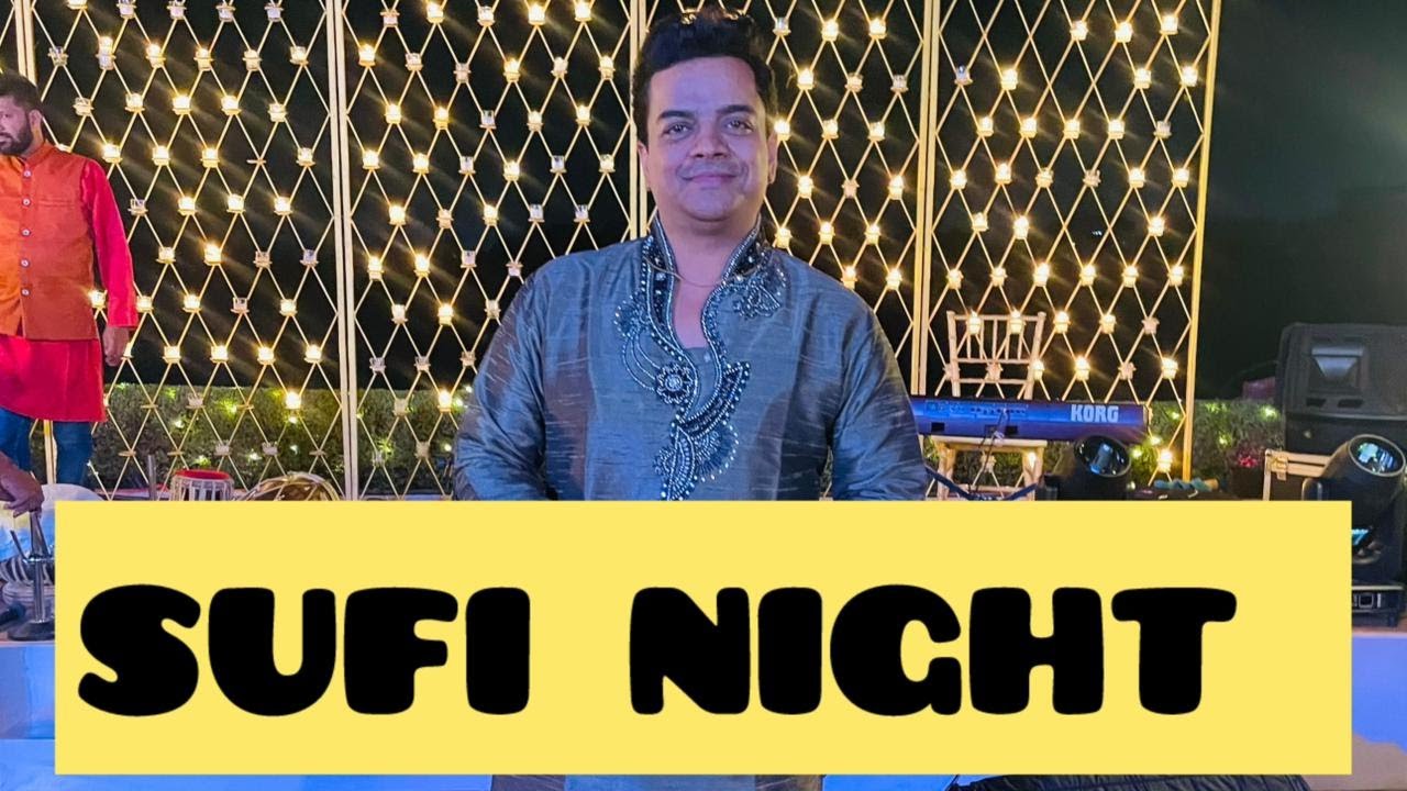 SUFI SHOW  II SHIVALAYA SUFI GROUP II SHIVAM SRIVASTAVA II