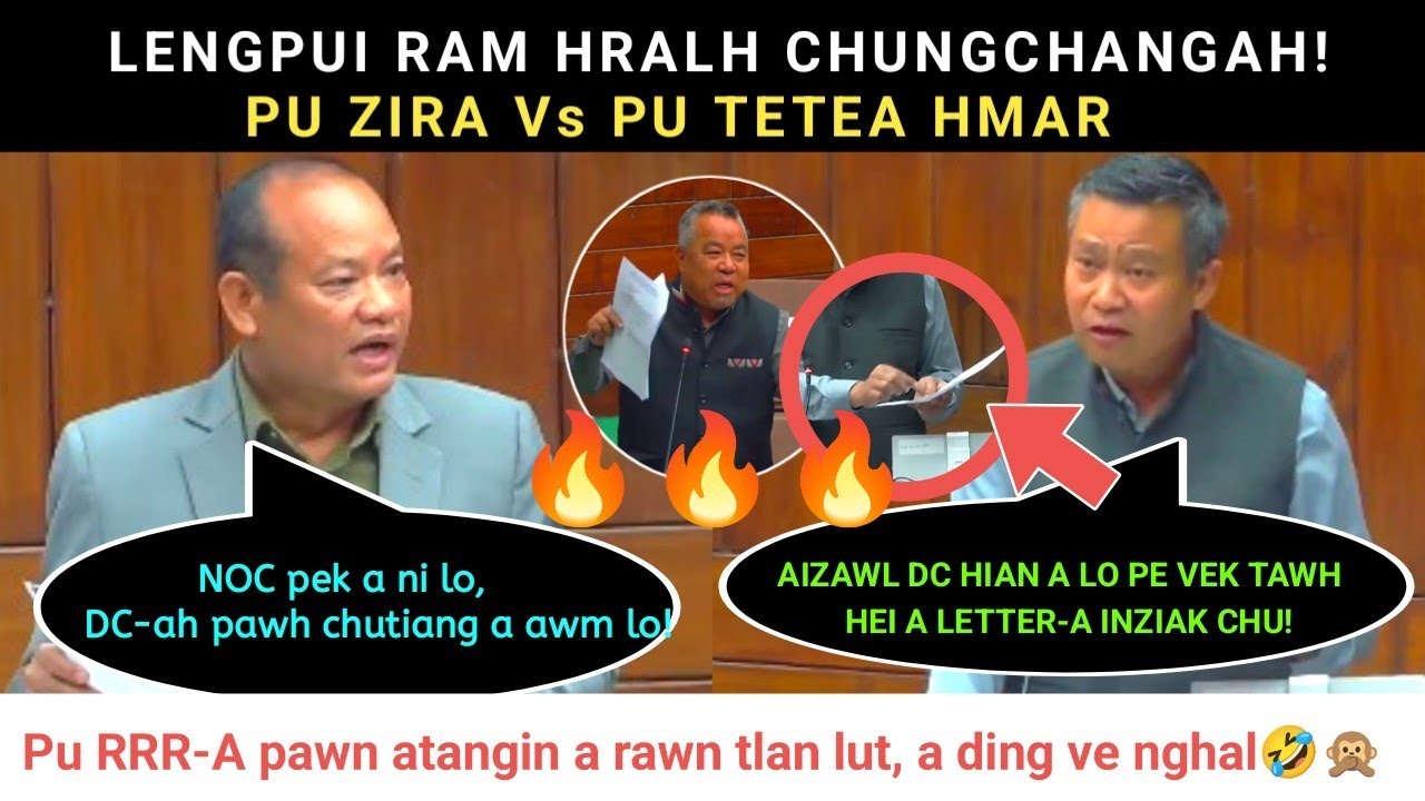 Tetea Hmar vs Pu Zira | Lengpui ram hralh chungchang | NOC an pe chiang ngei em? Tunge dik zawk?