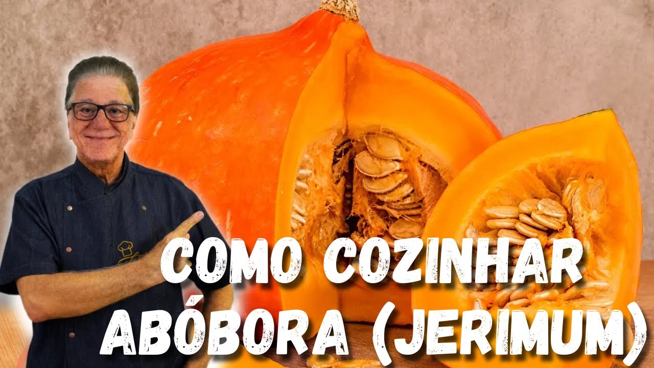 Como cozinhar Abóbora (Jerimum) | Chef Zeca