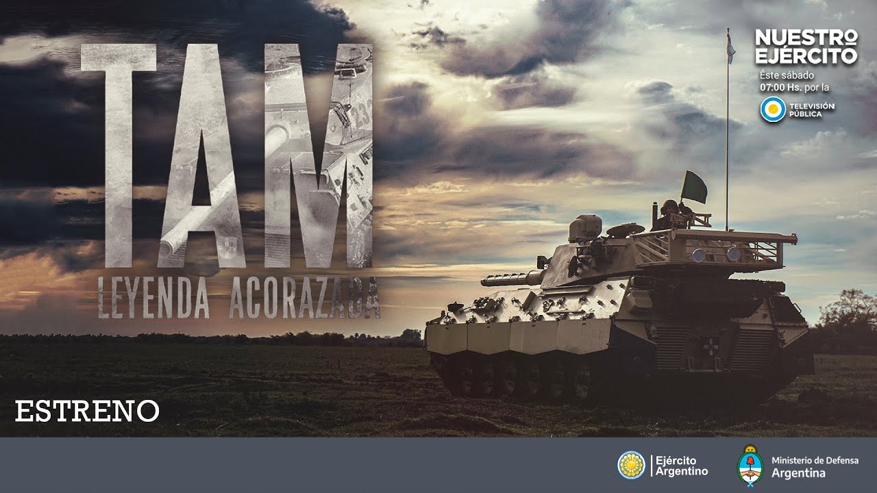 Programa Nuestro Ejército - TAM LEYENDA ACORAZADA -