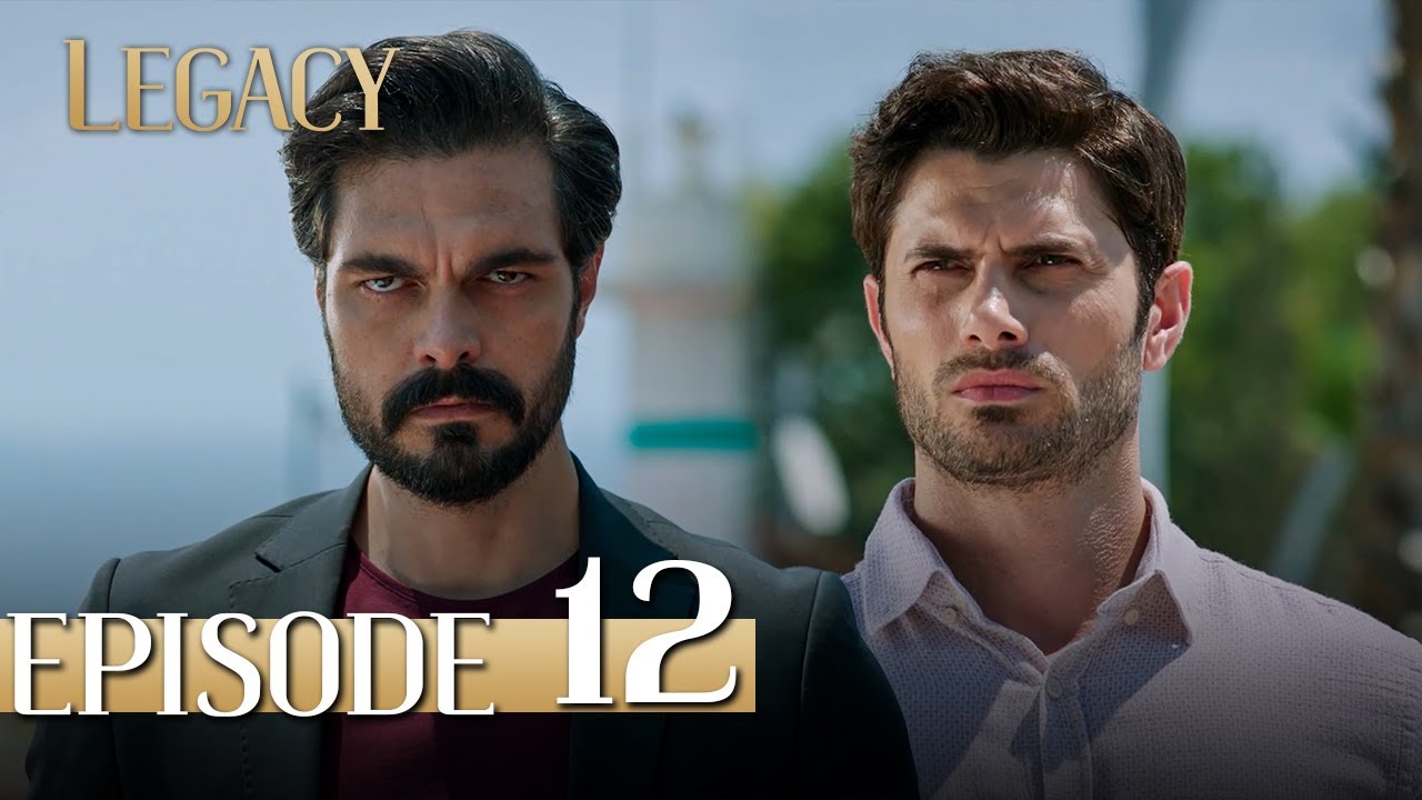 Legacy Long Episode 12 | Emanet 12. Uzun Bölüm
