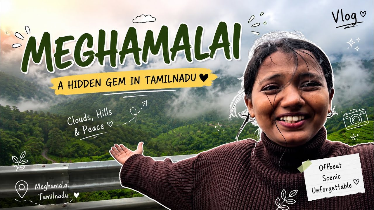 A Trip to Meghamalai✨ Hidden Gem of Tamil Nadu🥹💎⛰️🌫️🌧️🌧️🌥️ Must go place 