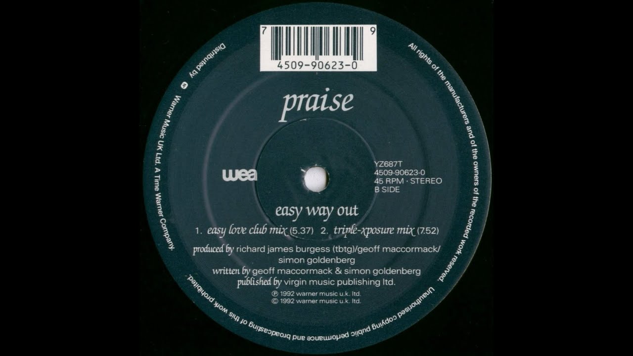 Praise - Easy Way Out (Triple-Xposure Mix) 1992
