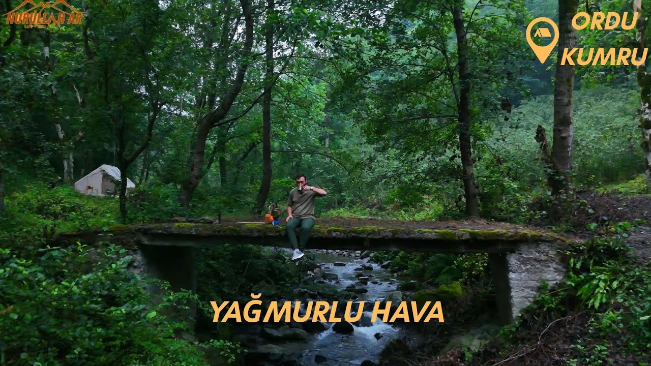 ORDU-KUMRU'DA YAĞMURLU HAVADA KAMP(ASMR)