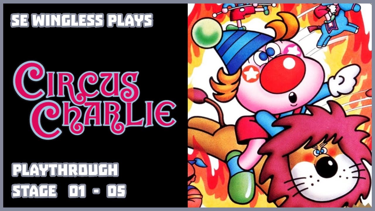 Circus Charlie (Nintendo) Playthrough