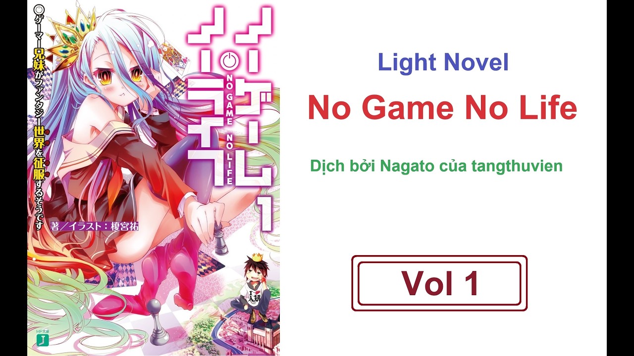[Audio Kiku] Vol 1 - No Game No Life - Light Novel