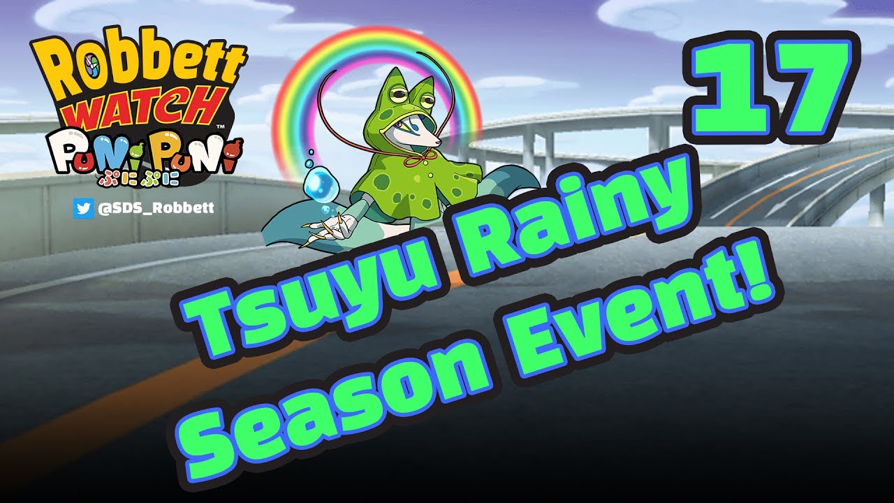 Yo-kai Watch Puni Puni #17: Rainy Season Mystery Way! Rainy Kyubi! Nandaryuoh! Robbett Watch