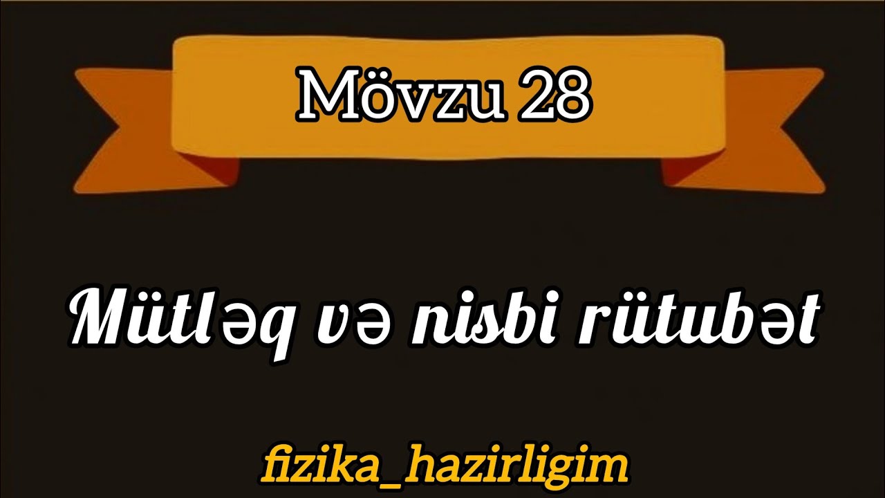 Mütləq və nisbi rütubət
