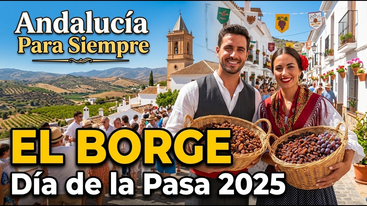4.EL Borge.Dia de la Pasa 2025