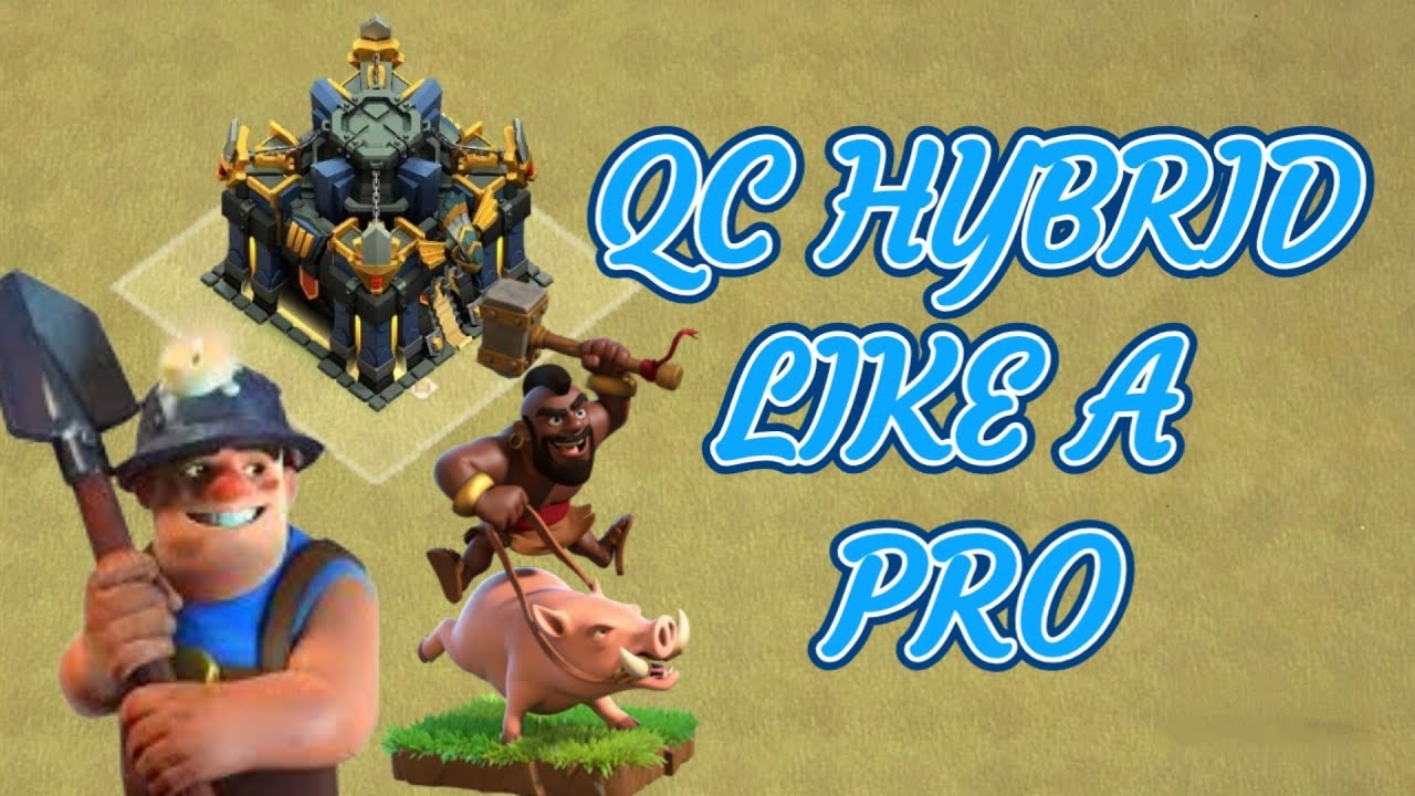 Queen Charge Hybrid Guide for TH17 Domination