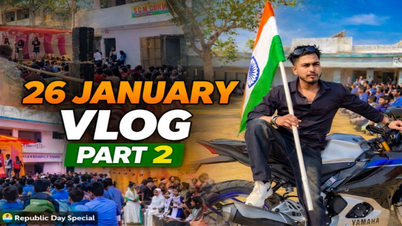 26 January Republic Day Celebration 🇮🇳 | School Function Vlog PART 2