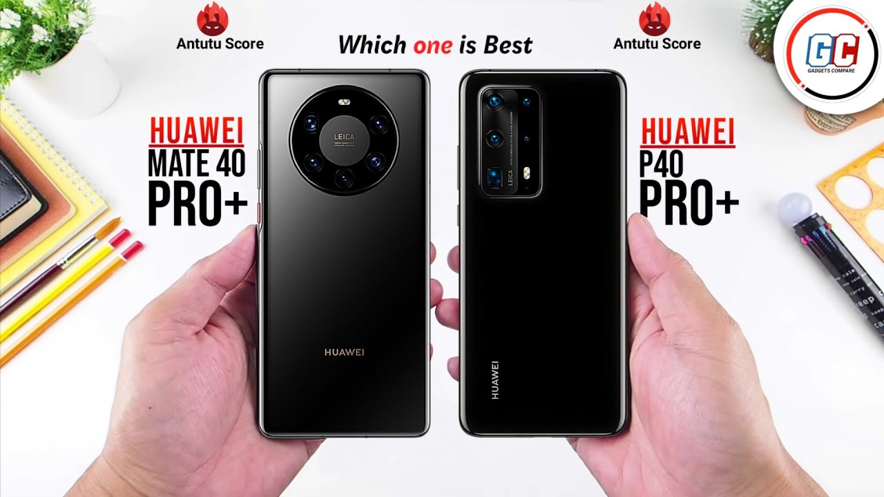 Huawei Mate 40 Pro+ vs Huawei P40 Pro+ Full Comparison