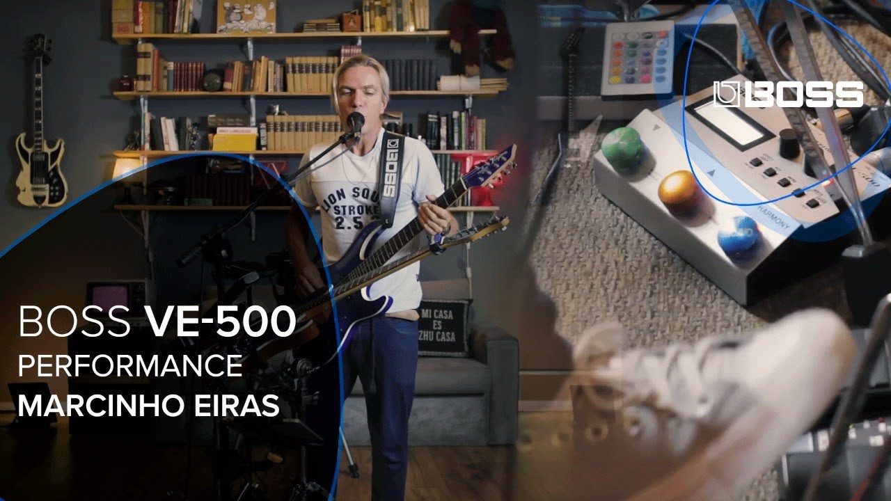 BOSS VE-500 - Performance Marcinho Eiras