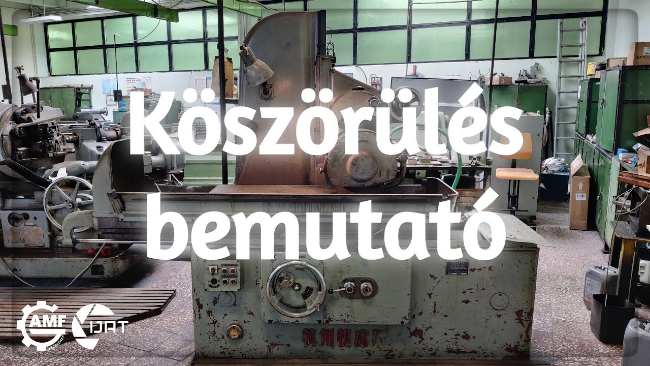 Köszörülés bemutató
