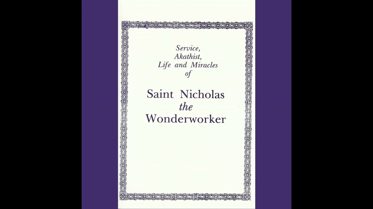 The Miracles of St Nicholas the Wonderworker