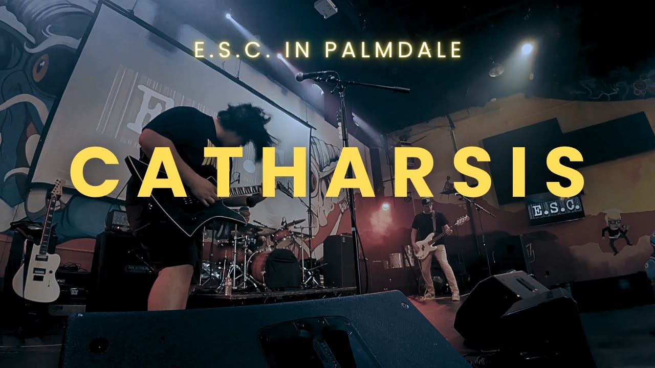 Catharsis (Live in Palmdale,CA)
