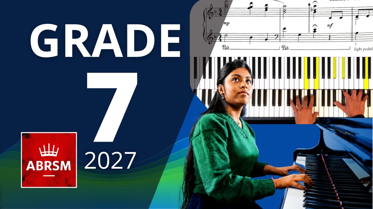 ABRSM Grade 7 Piano 2027 & 2028 Exam Pieces