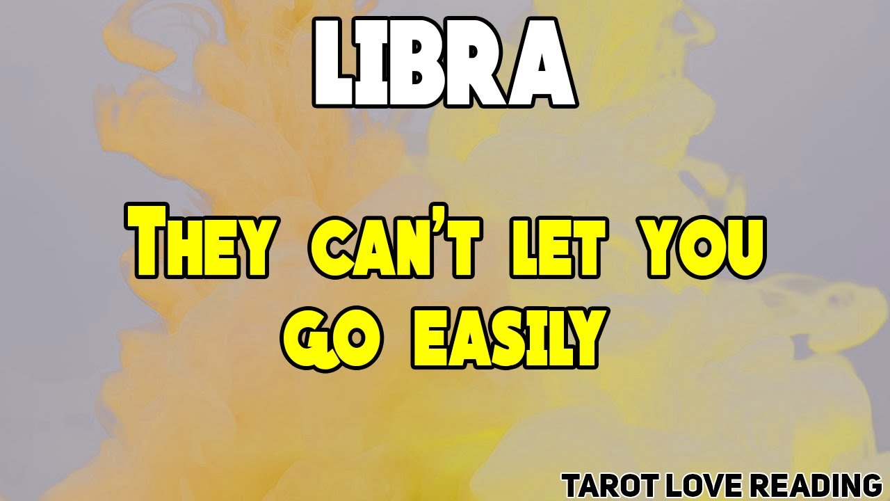 LIBRA They can't let you go easily, October 2021 Love Tarot Reading