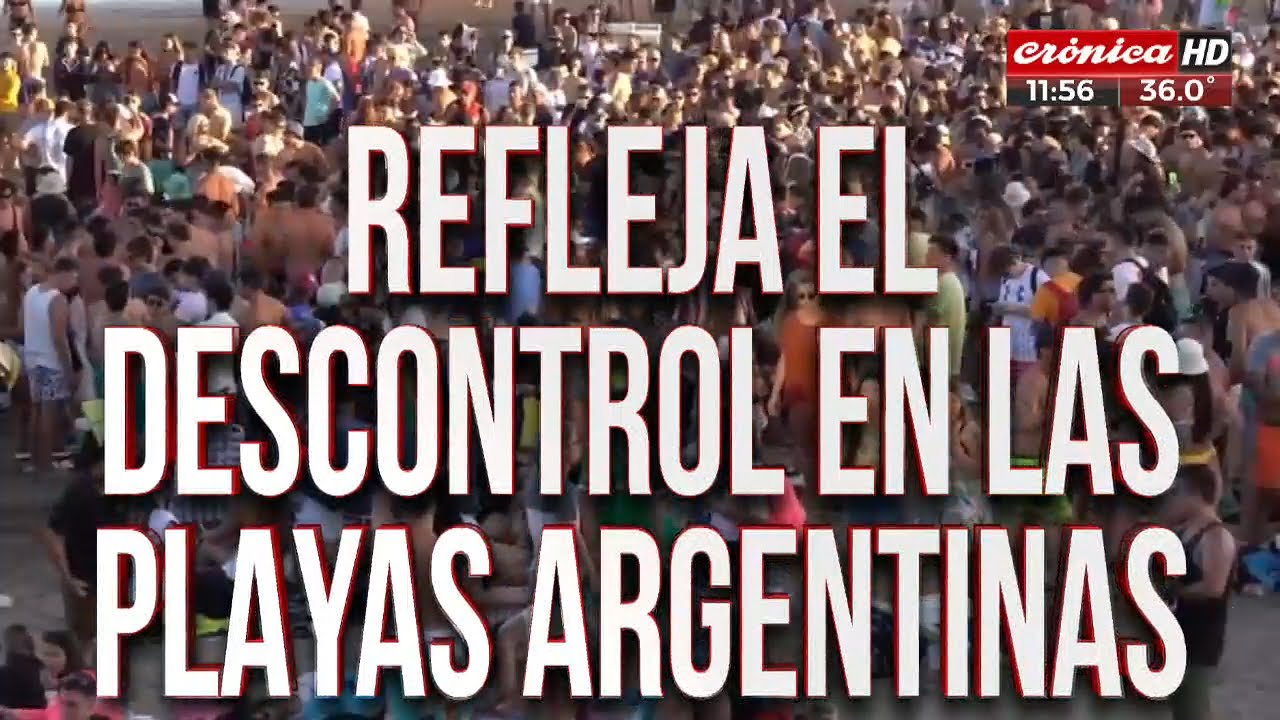 Cadena de noticias espa&ntilde;ola refleja el descontrol en las playas argentinas