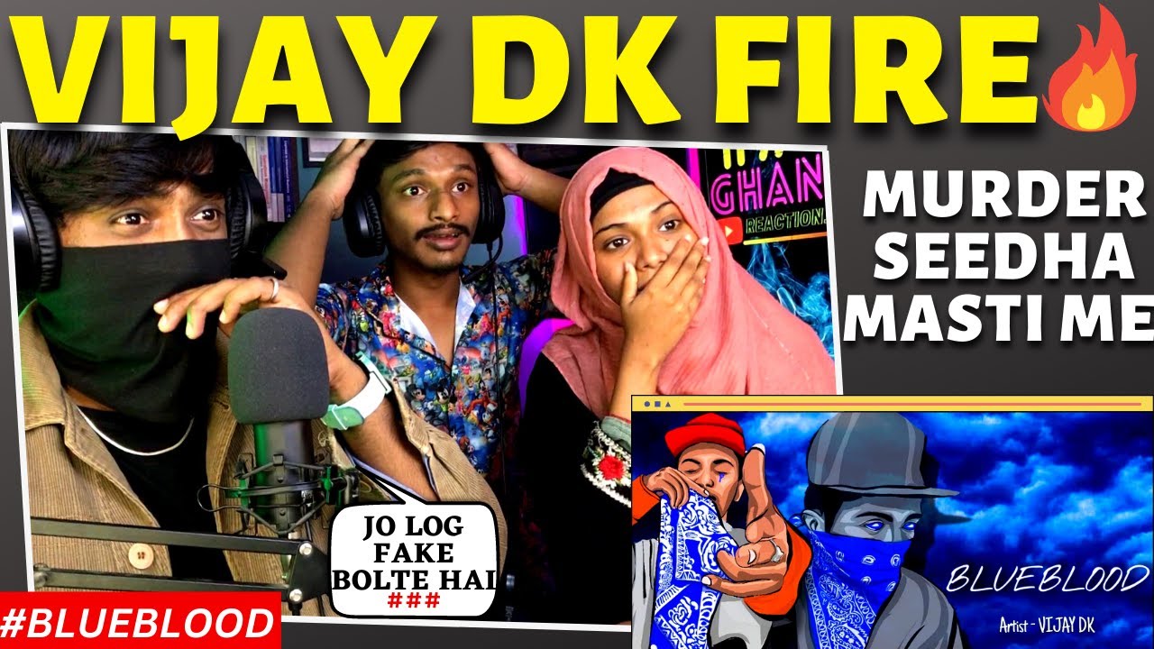 VIJAY DK - BLUEBLOOD (Official Music Video) Prod. by APY | Reaction
