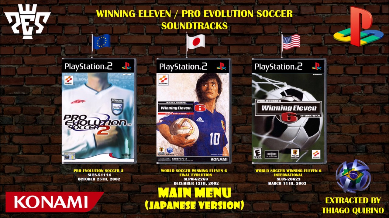 Soundtrack [Winning Eleven 6 - Final Evolution, Pro Evolution Soccer 2] Main Menu (Japanese Version)