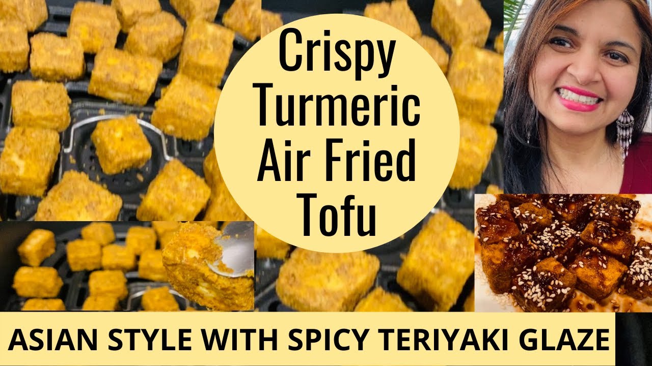 CRISPY TURMERIC TOFU in AIR FRYER WITH SPICY TERIYAKI GLAZE @ShinewithShobs