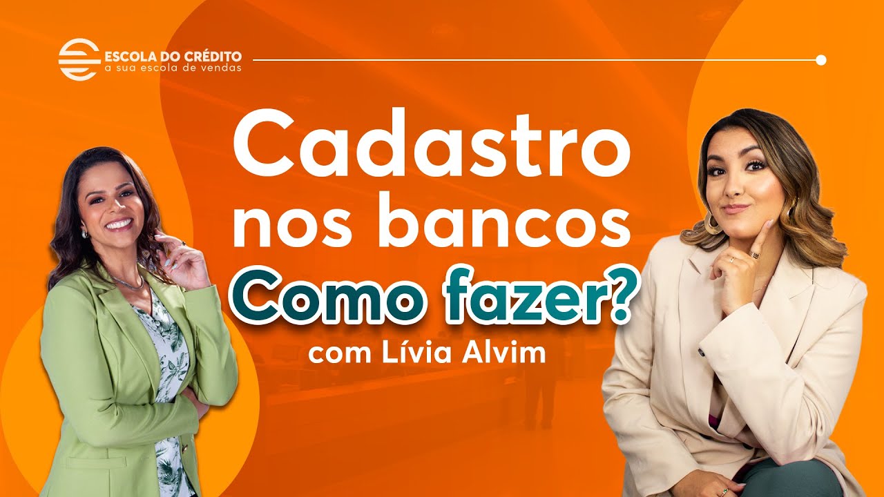 COMO SE CADASTRAR NOS BANCOS - CORRESPONDENTE INICIANTE