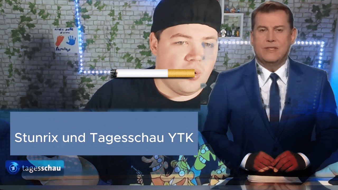 Youtube Kacke: Tagesschau und Stunrix