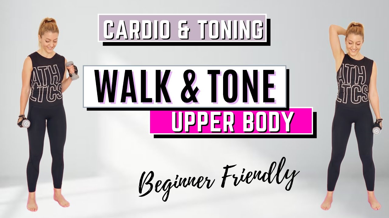 🔥Walk & Tone Upper Body Workout🔥Burn Fat & Build Muscle🔥Beginner Friendly Upper Body Workout🔥